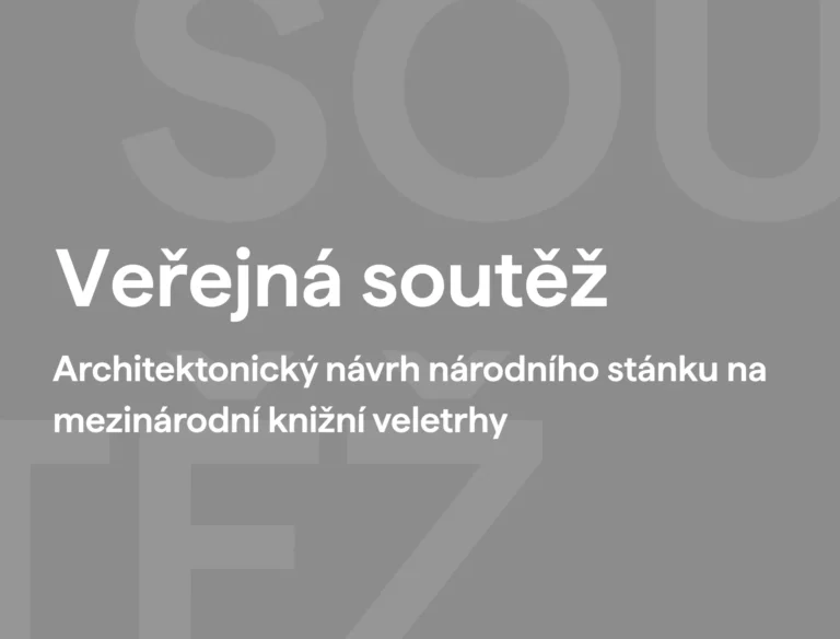 Veřejná soutěž: Architektonické řešení národního stánku na mezinárodních knižních veletrzích