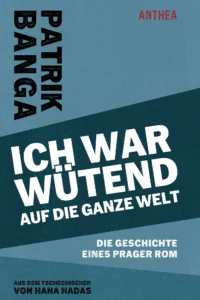 Patrik Banga: Ich war w&uuml;tend auf die ganze Welt