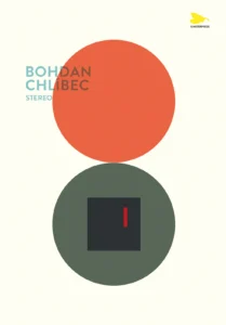 Bohdan Chl&iacute;bec: Stereo
