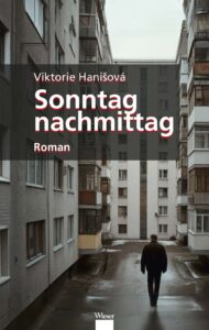 Viktorie Hani&scaron;ov&aacute;: Sonntagnachmittag