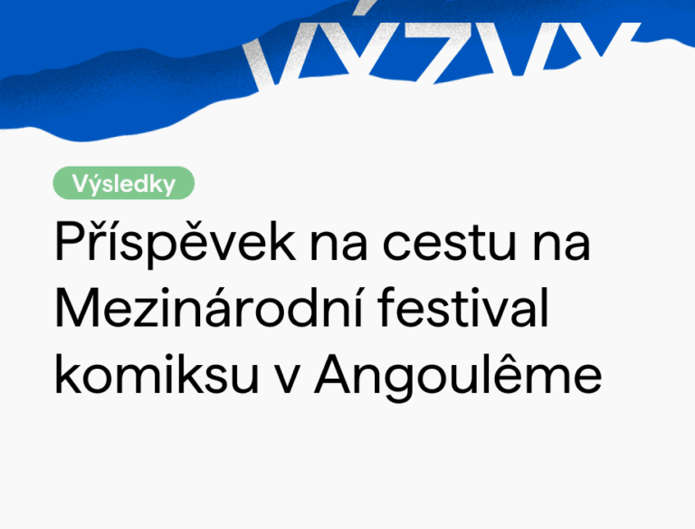 Výsledky otevřené výzvy pro nakladatelství: příspěvek na výjezd na Mezinárodní festival komiksu v Angoulême 2025