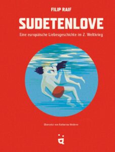 Filip Raif: Sudetenlove