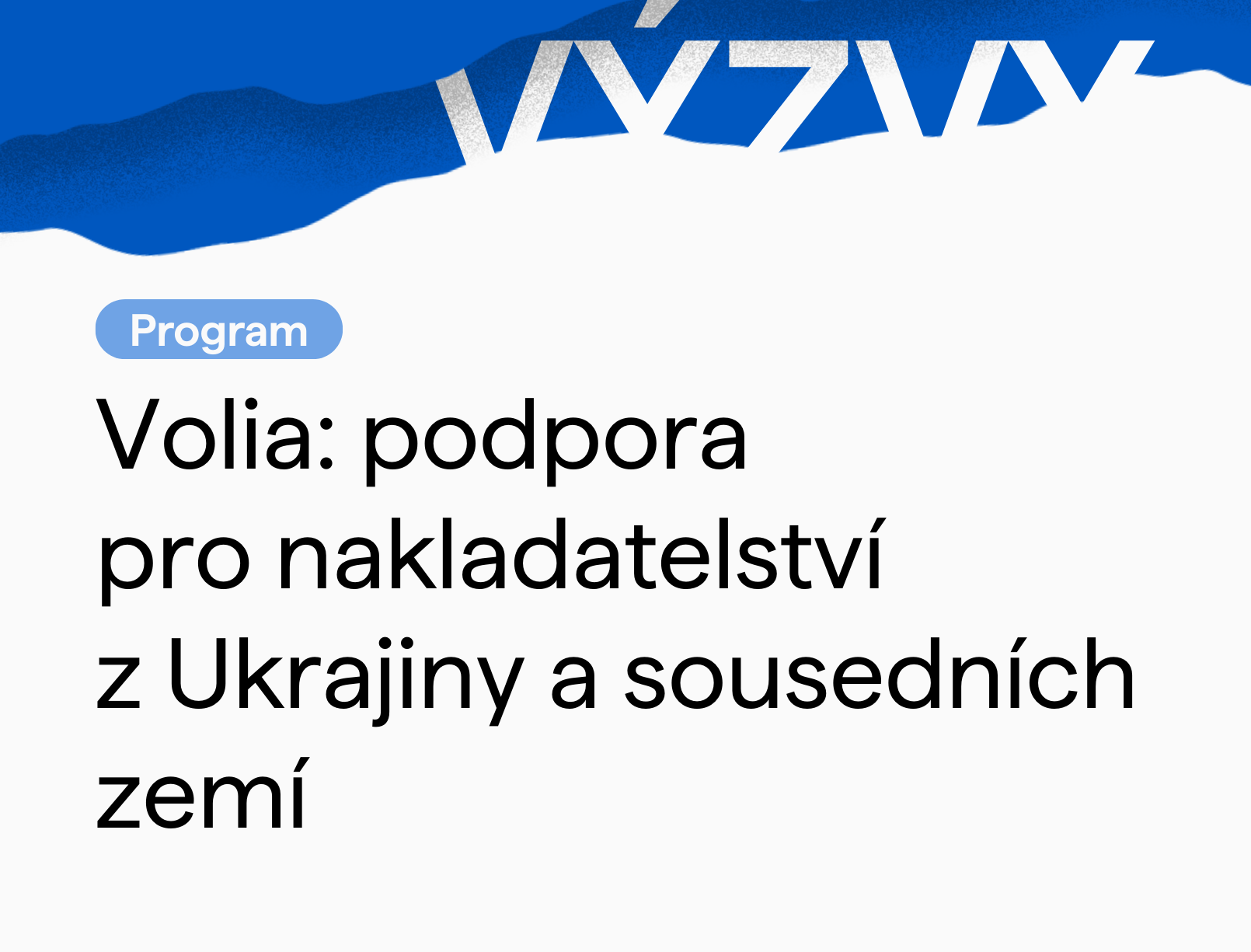 Volia: speciální program pro nakladatelství z Ukrajiny a sousedních zemí
