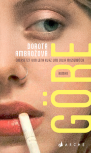 Dorota Ambrožov&aacute;: G&ouml;re