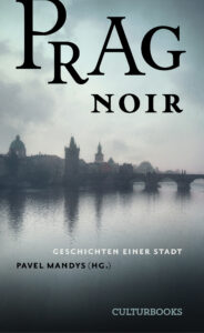 Pavel Mandys; Martin Goffa; &Scaron;těp&aacute;n Kopřiva; Milo&scaron; Urban; Jiř&iacute; W. Proch&aacute;zka; Chaim Cigan; Ondřej Neff; Petr Stanč&iacute;k; Kateřina Tučkov&aacute;; Mark&eacute;ta Pil&aacute;tov&aacute;; Michal S&yacute;kora; Michaela Klevisov&aacute;; Petra Soukupov&aacute;; Irena Hejdov&aacute;; Petr &Scaron;abach: Prag Noir