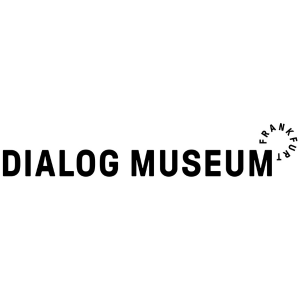 Dialog Museum Frankfurt