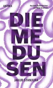 Jakub Stanjura: Die Medusen
