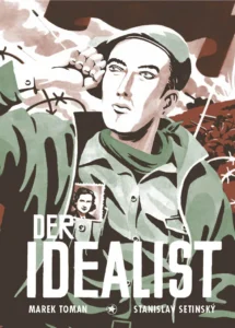 Marek Toman, Stanislav Setinsk&yacute;: Der Idealist