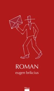 Eugen Brikcius: Roman