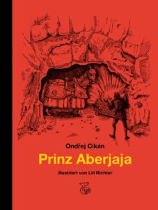 Ondřej Cik&aacute;n: Prinz Aberjaja